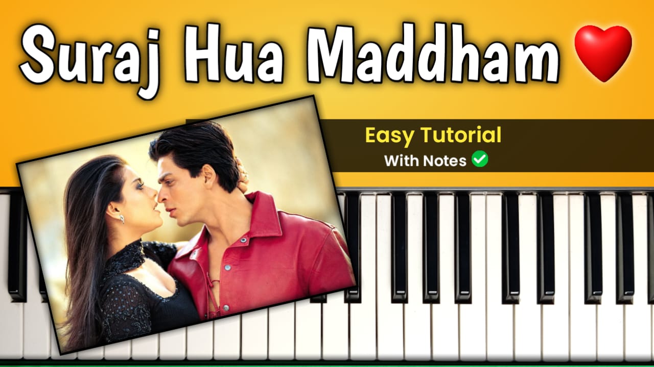 Surah Hua Maddham Piano Notes