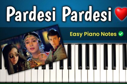 Pardesi Pardesi Jana Nahin Easy Piano Notes