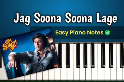 Jag Soona Soona Lage Easy Piano Notes