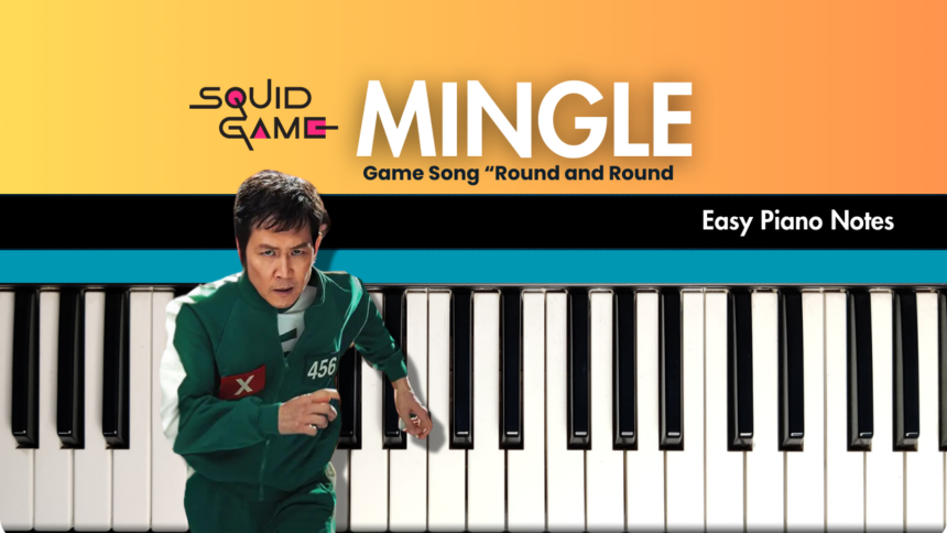 Mingle Game Song | Squid Game Season 2 | Easy Piano Notes