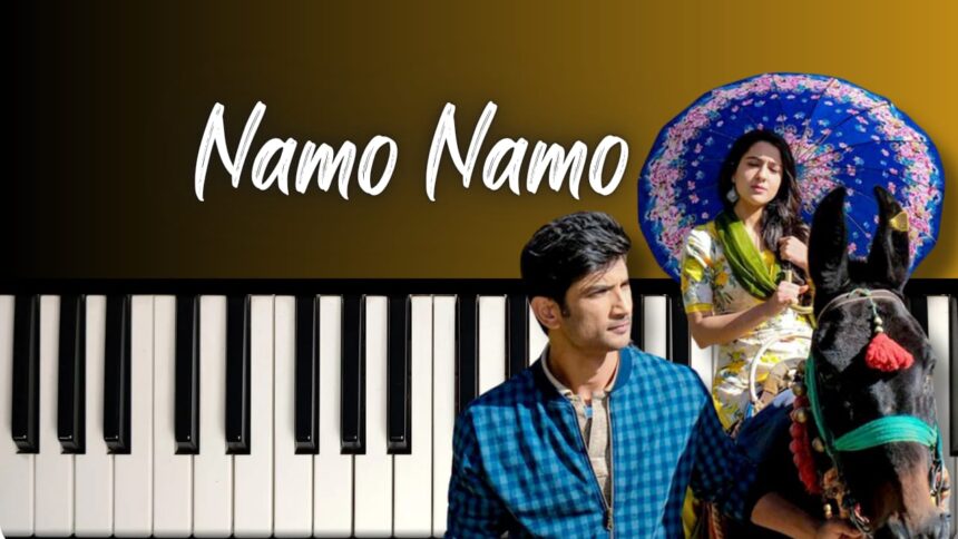 Namo Namo | Kedarnath | Easy Piano Tutorial