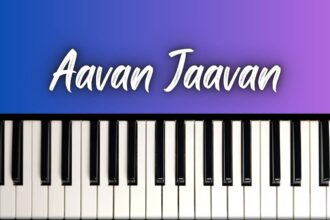 Aavan Jaavan Easy Piano Notes